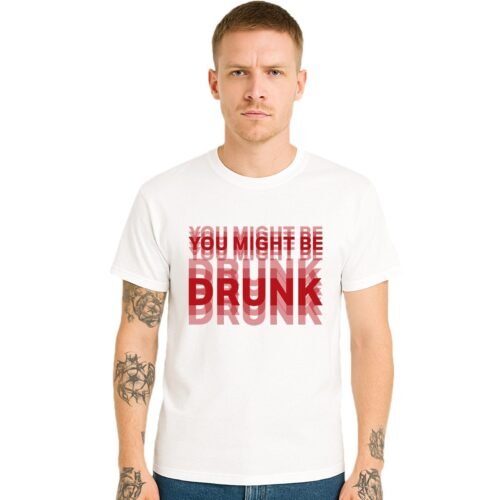 Men's You Might Be Drunk Funny Drinking T-Shirt Novelty Party Gift 100% Cotton Tee