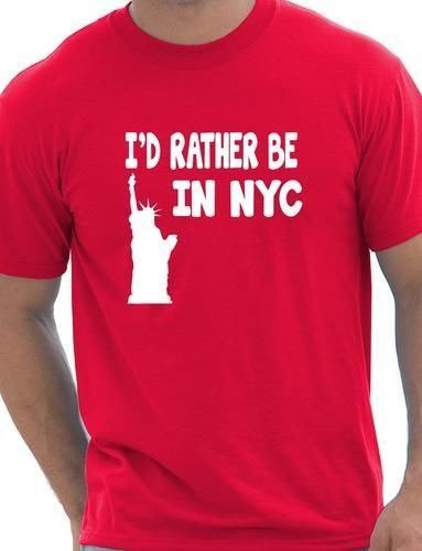 I'd Rather Be In New York NYC Men's T-Shirt Novelty Graphic Cotton Crew Neck Gift S-XXL