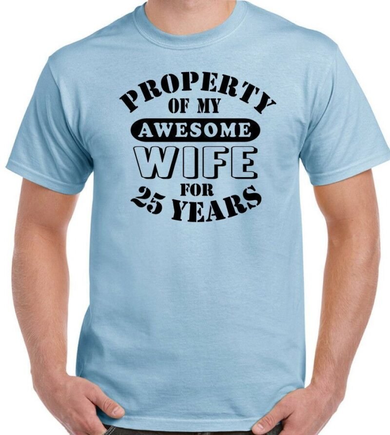 25th Wedding Anniversary T-Shirt My Awesome Wife Men's Funny 25 Year Husband Gift Cotton Tee
